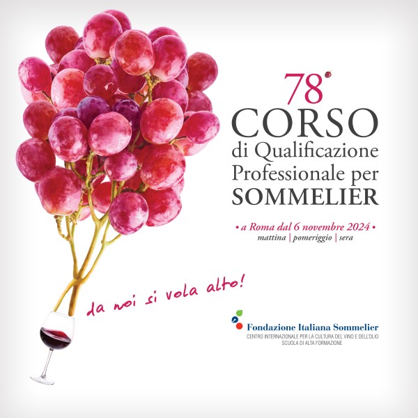 78° Corso per Sommelier 78° Corso per Sommelier