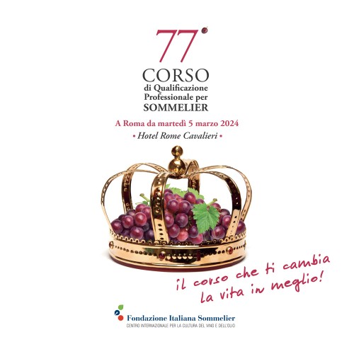 77° Corso per Sommelier 77° Corso per Sommelier